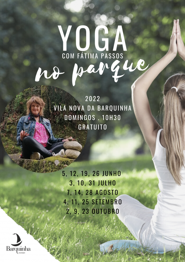 VILA NOVA DA BARQUINHA – Yoga no Barquinha Parque. Calendário começa e  Junho
